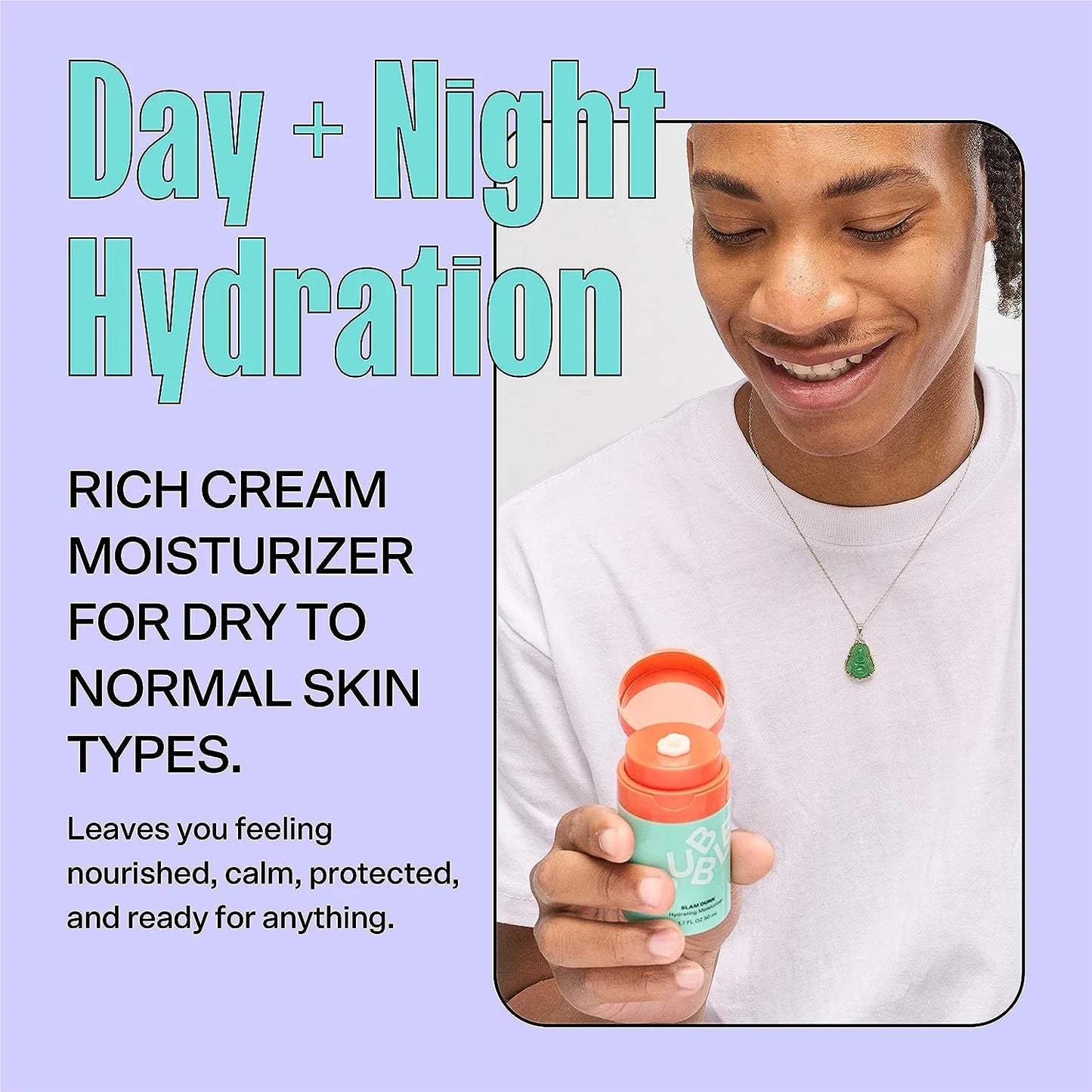Slam Dunk
HYDRATING MOISTURIZER